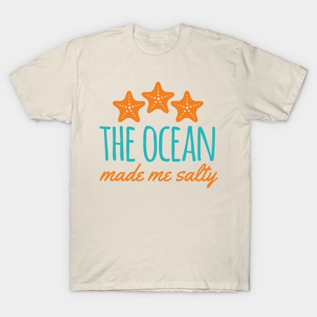 Ocean Made Me Salty T-Shirt by oddmatter